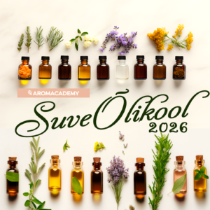 SUVE ÕLIKOOL 2026: AROOMIDE VEEBIKURSUS